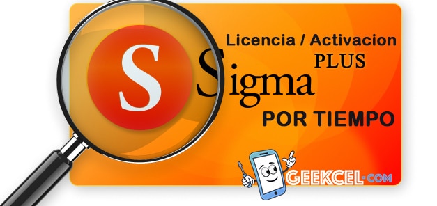 Activación Sigma Plus licencia por tiempo para renovación de acceso