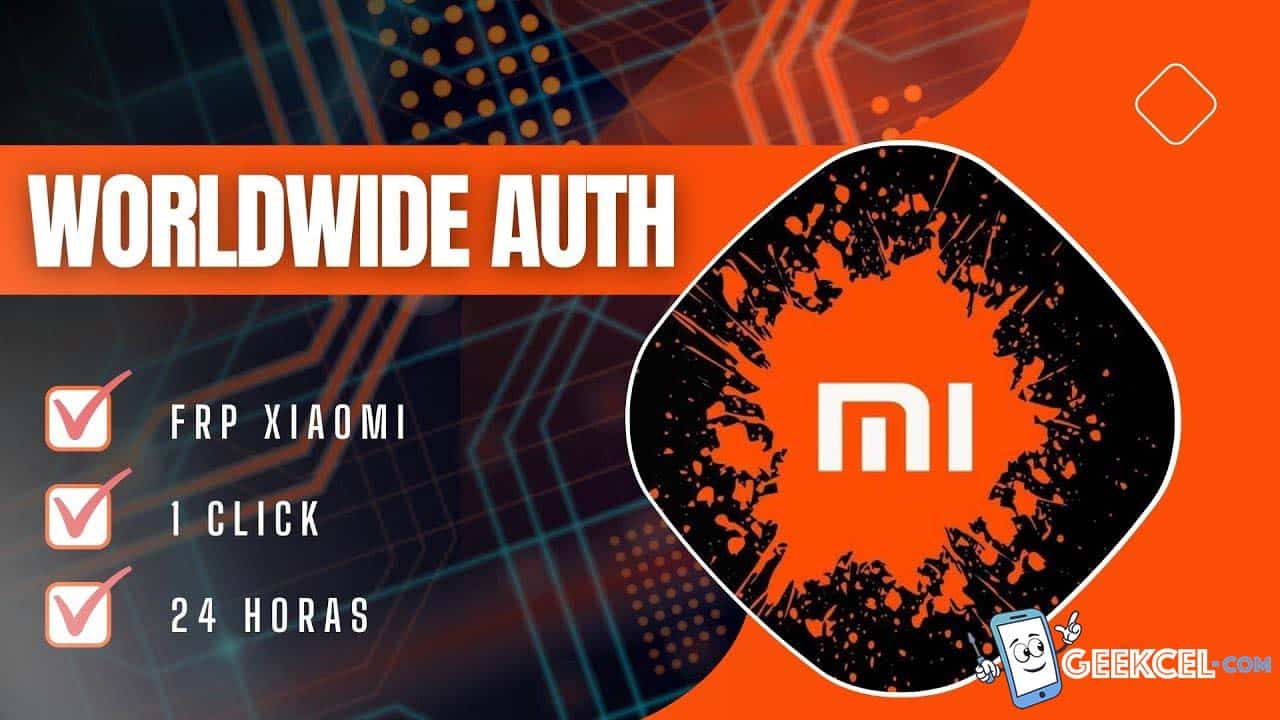 Créditos WorldWide Auth Xiaomi FRP imagen principal